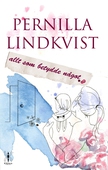 Allt som betydde något