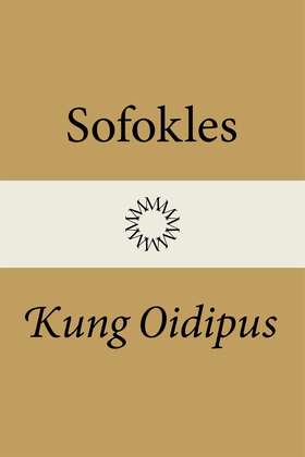 Kung Oidipus (e-bok) av Sofokles , Sofokles