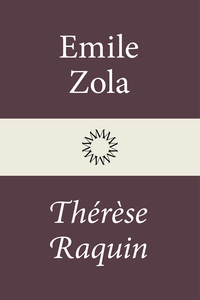 Thérèse Raquin (e-bok) av Émile Zola