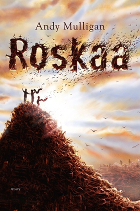 Roskaa (e-bok) av Andy Mulligan