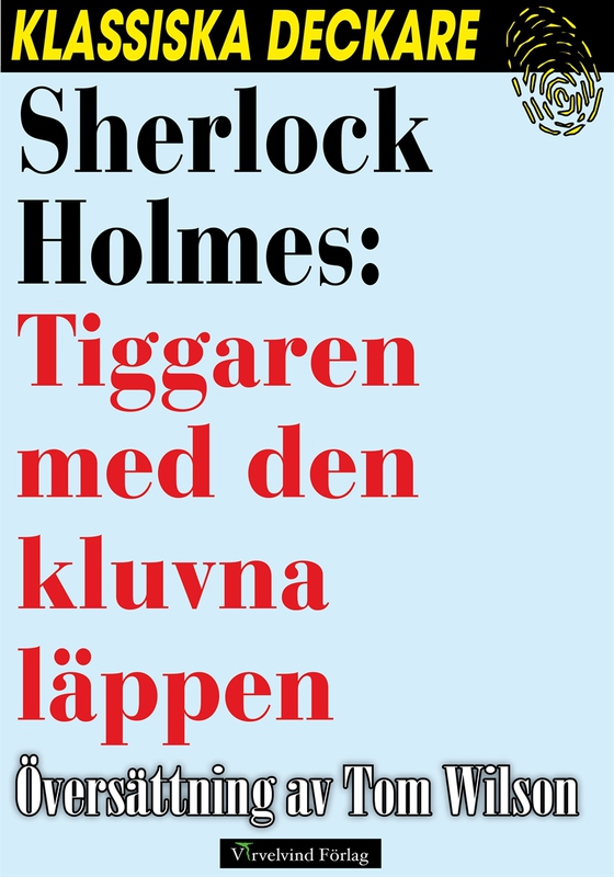Sherlock Holmes: Tiggaren med den kluvna läppen