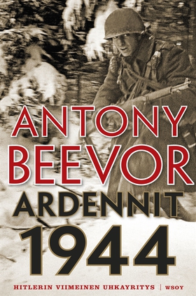 Ardennit 1944 (e-bok) av Anthony Beevor, Antony
