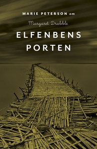 Om Elfenbensporten av Margaret Drabble (e-bok)