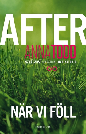 After. När vi föll (e-bok) av Anna Todd