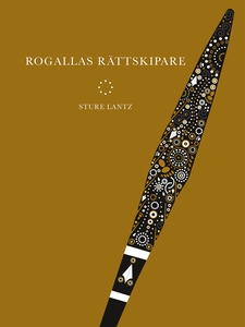 Rogallas rättskipare (e-bok) av Sture Lantz
