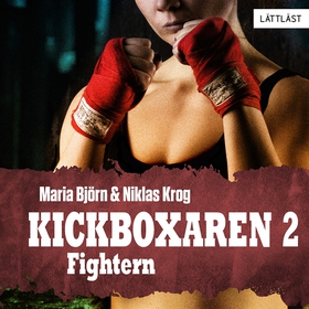 Fightern – Kickboxaren 2 / Lättläst (ljudbok) a