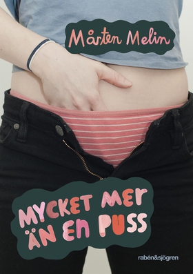 Mycket mer än en puss (e-bok) av Mårten Melin