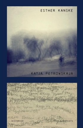 Esther kanske (e-bok) av Katja Petrowskaja