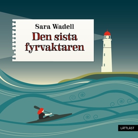 Den sista fyrvaktaren (lättläst) (ljudbok) av S