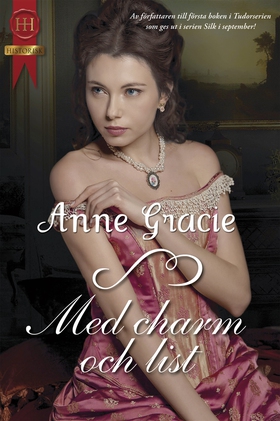 Med charm och list (e-bok) av Anne Gracie