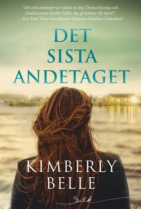 Det sista andetaget (e-bok) av Kimberly Belle