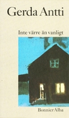 Inte värre än vanligt : Noveller