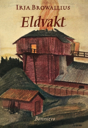 Eldvakt (e-bok) av Irja Browallius
