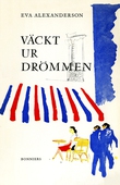 Väckt ur drömmen