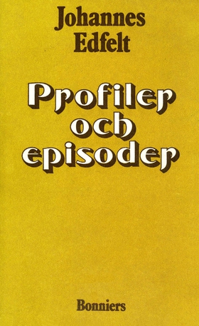 Profiler och episoder (e-bok) av Johannes Edfel