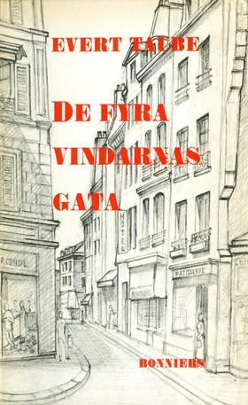 De fyra vindarnas gata (e-bok) av Evert Taube