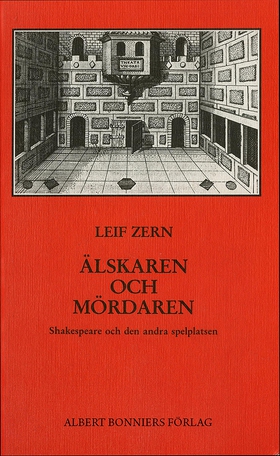 Älskaren och mördaren : Shakespeare och den and