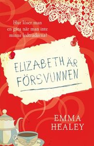 Elizabeth är försvunnen (e-bok) av Emma Healey