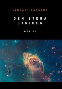 Den stora striden: Del 2 (e-bok) av Lennart Lar