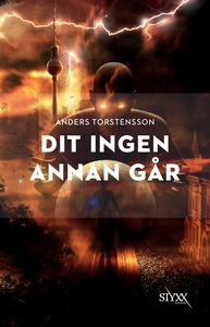Dit ingen annan går (e-bok) av Anders Torstenss