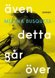 Även detta går över (e-bok) av Milena Busquets