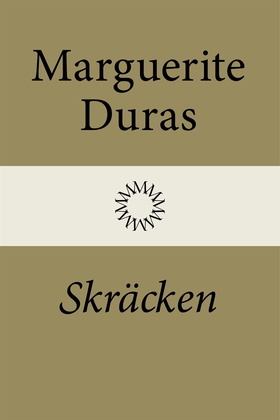 Skräcken (e-bok) av Marguerite Duras