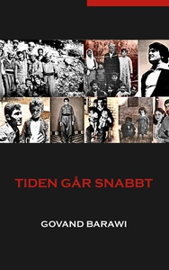 Tiden går snabbt (e-bok) av Govand Barawi
