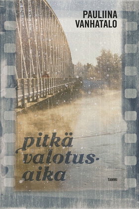 Pitkä valotusaika (e-bok) av Pauliina Vanhatalo