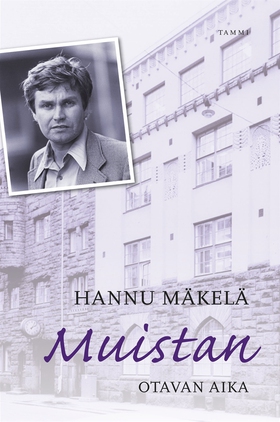 Muistan - Otavan aika (e-bok) av Hannu Mäkelä