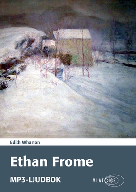 Ethan Frome (ljudbok) av Edith Wharton