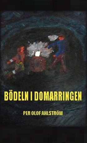 Bödeln i domarringen (e-bok) av Per Olof Ahlstr