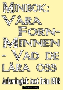 Minibok: Våra fornminnen – vad de lära oss (e-b
