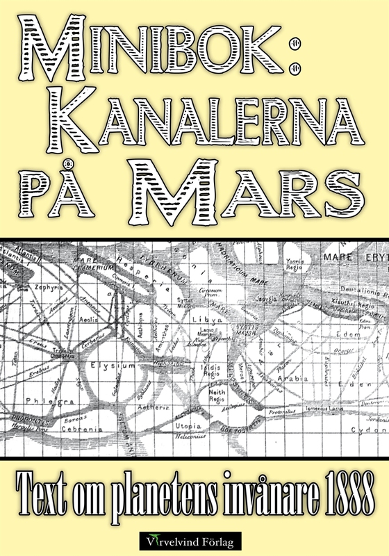 Minibok: Kanalbyggen på planeten Mars