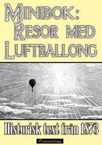 Resor med luftballong år 1873 (e-bok) av