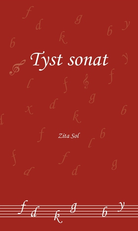 Tyst sonat (e-bok) av Zita Sol