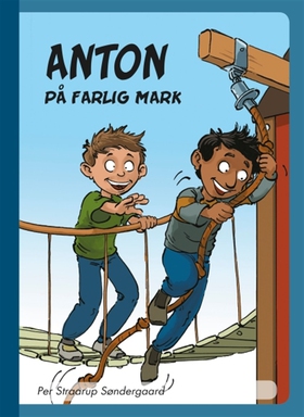 Anton på farlig mark (e-bok) av Per Straarup Sø