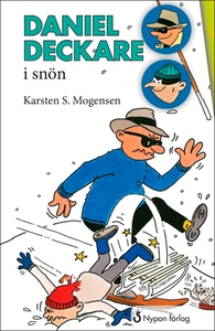 Daniel Deckare i snön (e-bok) av Karsten S. Mog