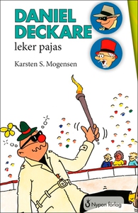 Daniel Deckare leker pajas (e-bok) av Karsten S