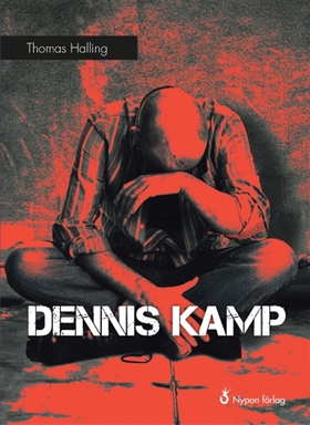 Dennis kamp (e-bok) av Thomas Halling