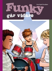 Funky går vidare (e-bok) av Line Kyed Knudsen