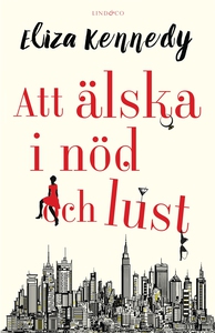 Att älska i nöd och lust (e-bok) av Eliza Kenne