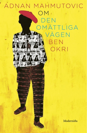 Om Den omättliga vägen av Ben Okri (e-bok) av A