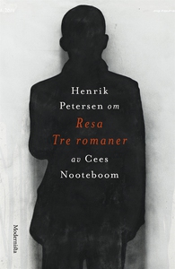 Om Resa. Tre romaner av Cees Nooteboom (e-bok)