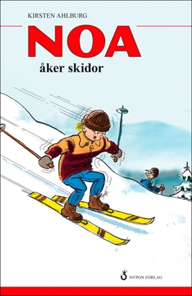 Noa åker skidor (e-bok) av Kirsten Ahlburg