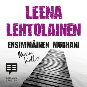 Ensimmäinen murhani (ljudbok) av Leena Lehtolai