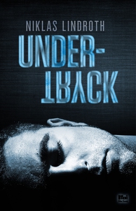 Undertryck (e-bok) av Niklas Lindroth