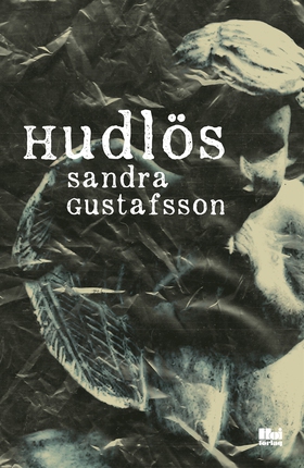 Hudlös (e-bok) av Sandra Gustafsson