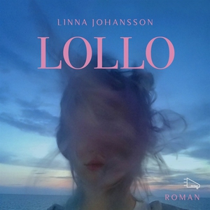 Lollo (ljudbok) av Linna Johansson