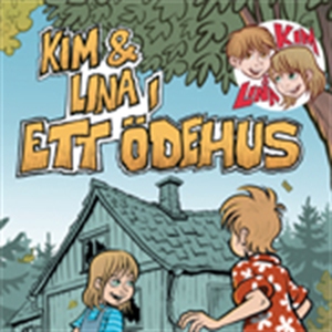 Kim & Lina i ett ödehus (ljudbok) av Torsten Be