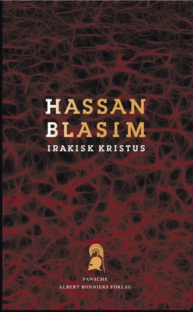 Irakisk Kristus (e-bok) av Hassan Blasim